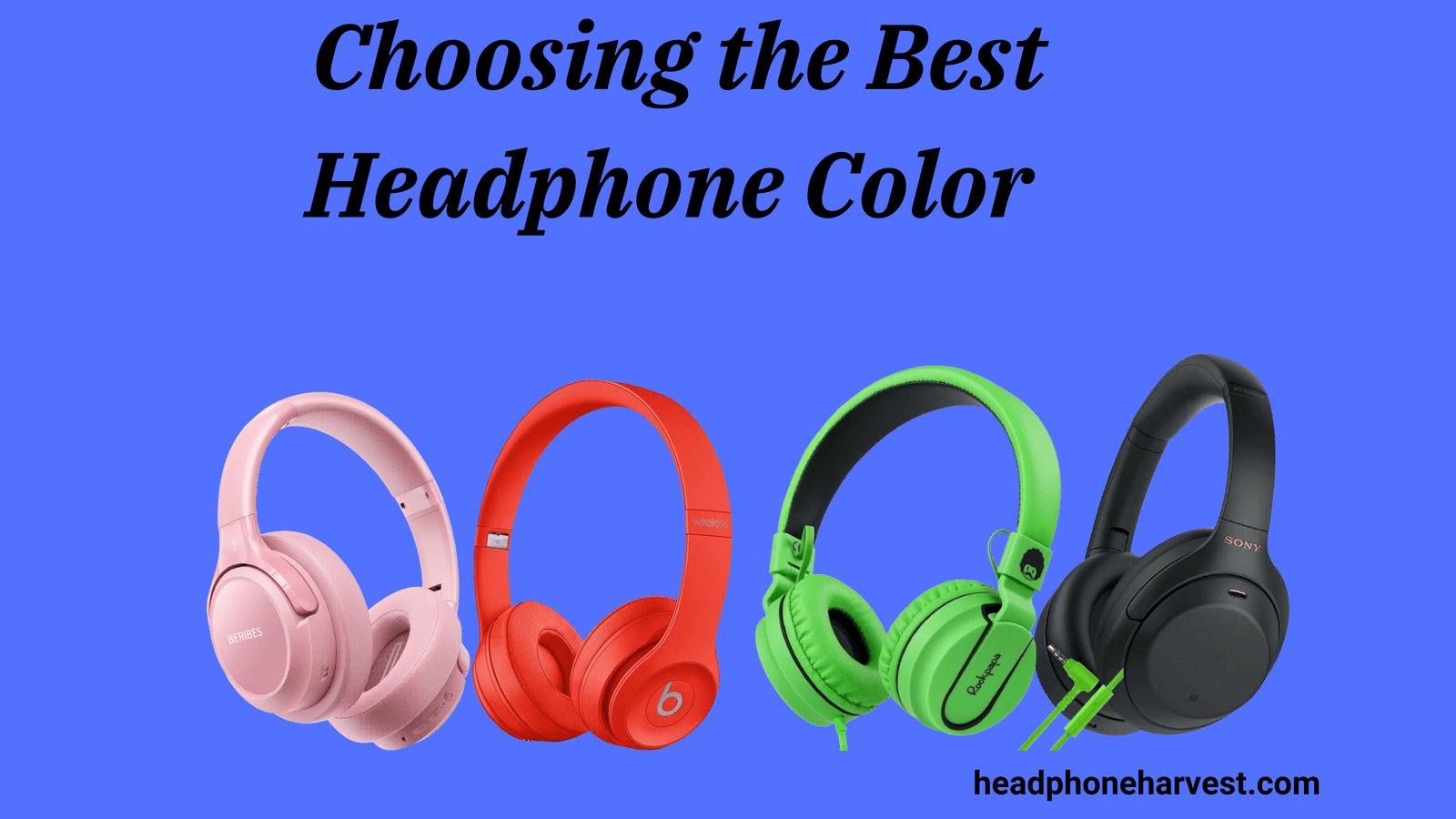 Choosing the Best Headphone Color